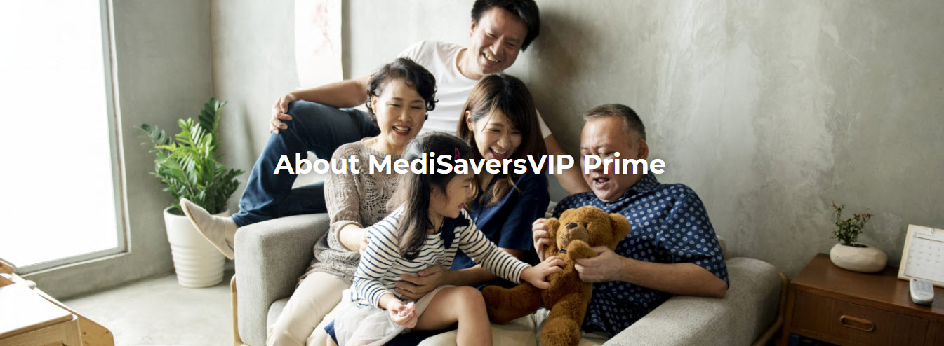 About MediSavers VIP Prime Medical card